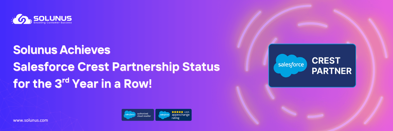 Solunus Achieves Salesforce Crest Partnership for 3 years in a row